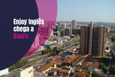 Chegou a vez de Bauru-SP inaugurar uma unidade da Enjoy